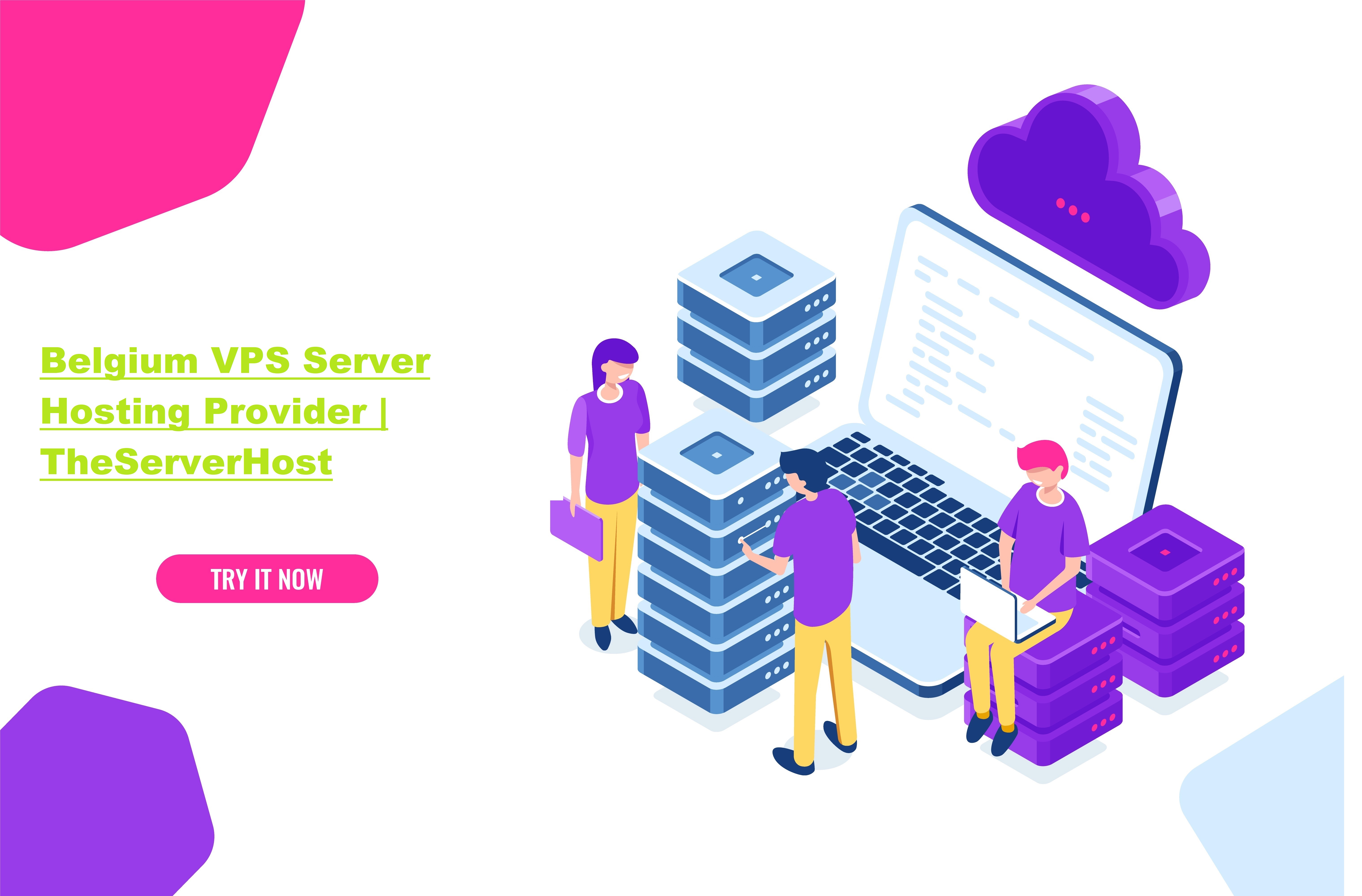 Best Belgium VPS Server Hosting Provider