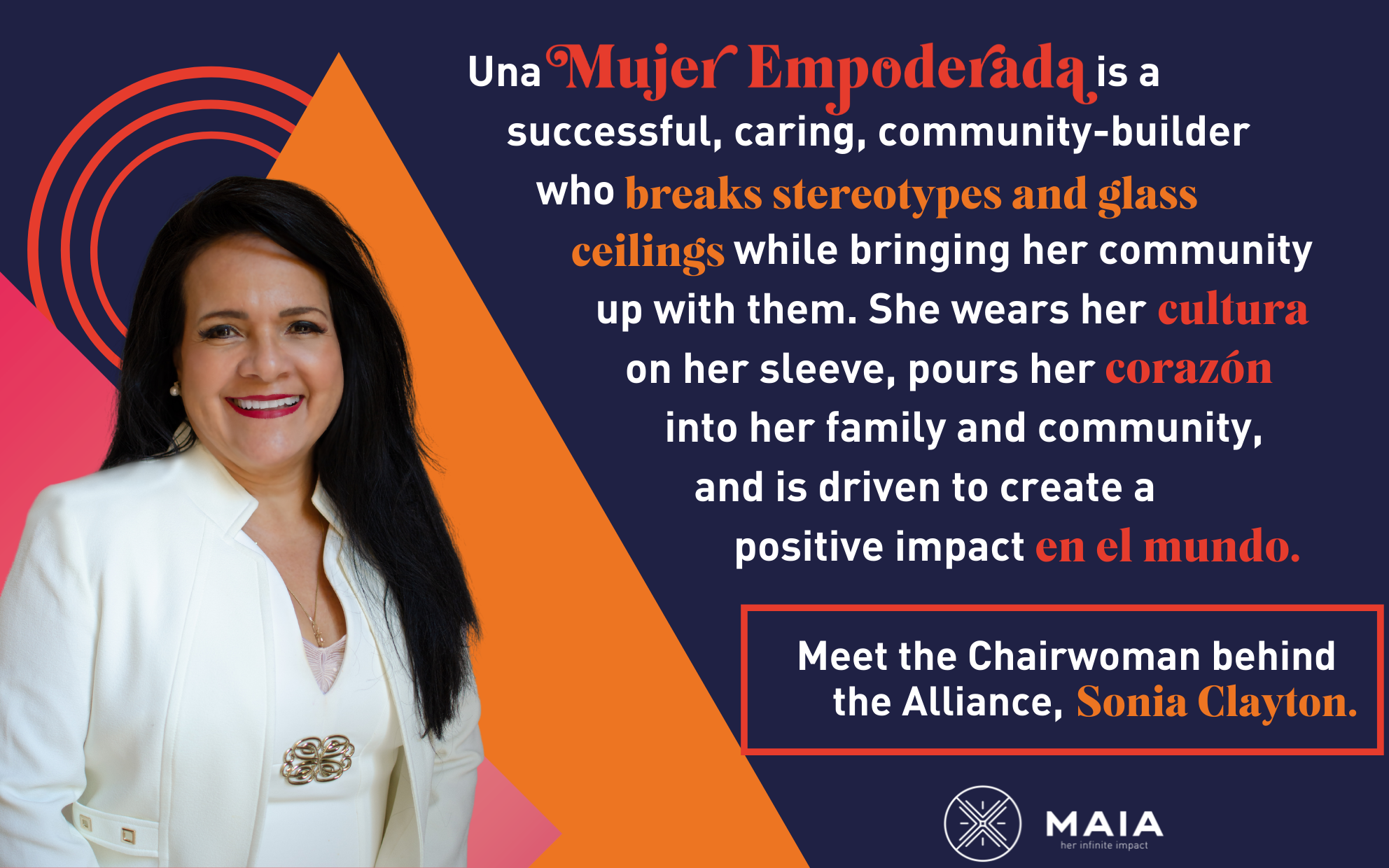 Sonia Clayton first Chairwomen of the Latina Alliance for Impact c MAIA