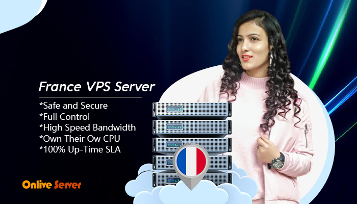 Cheap France VPS Server Hosting