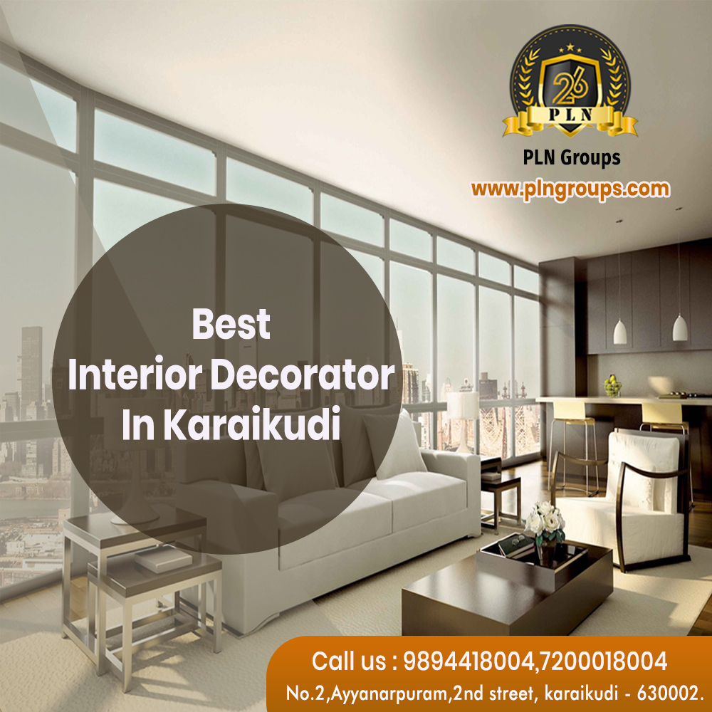 Best Interior Decorator In Karaikudi